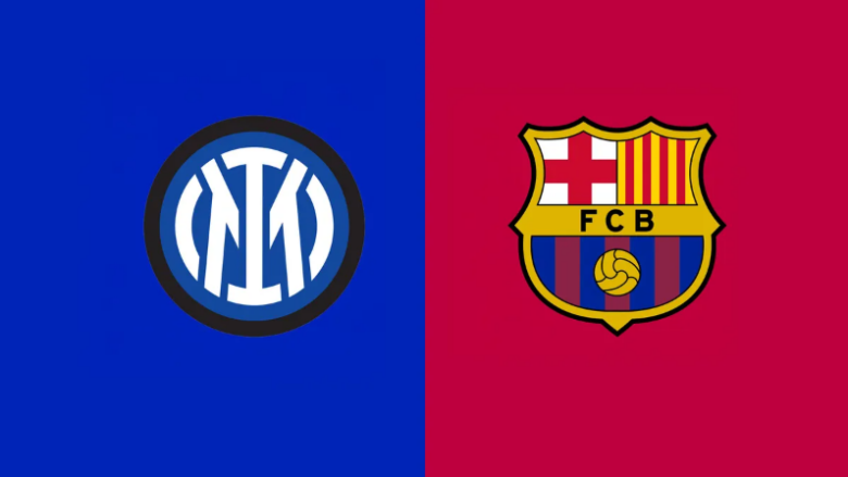 Inter – Barcelona, sonte vendoset finalisti i parë i Ligës së Kampionëve