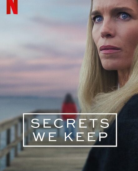 “Secrets We Keep” – Seriali kriminal që po mahnit shikuesit në Netflix, me vlerësim perfekt 100 për qind në Rotten Tomatoes
