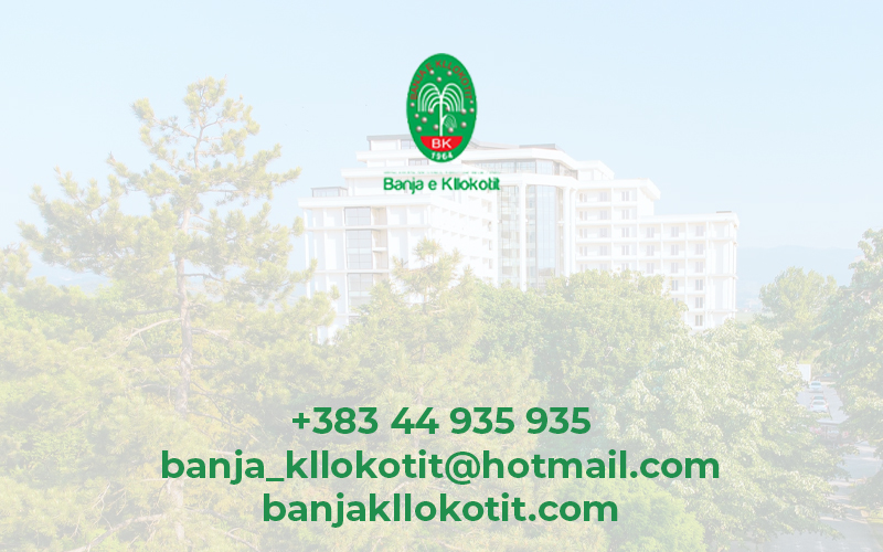 Banja e Kllokotit – Thesari shëndetësor i Kosovës