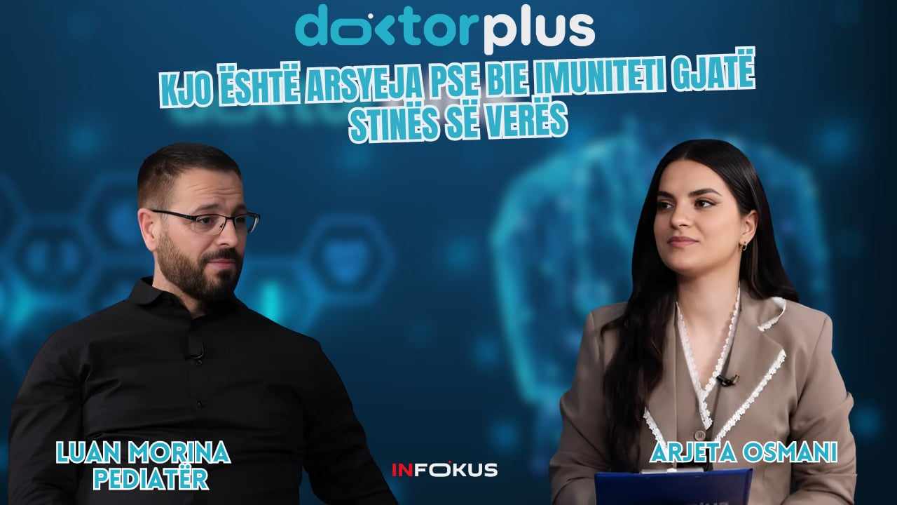 Mjeku tregon në detaje se cila është arsyeja që bie imuniteti gjatë stinës së verës