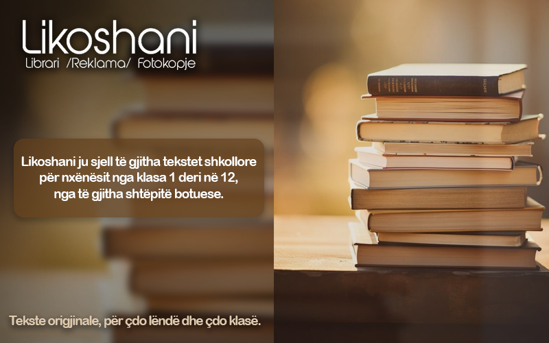 Libraria “Likoshani” tekstet shkollore për çdo nxënës, në një vend