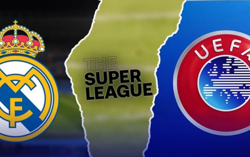 Real Madridi dhe Superliga Evropiane kërkojnë dëmshpërblim prej miliarda eurosh nga UEFA si ‘kompensim për dëmet’