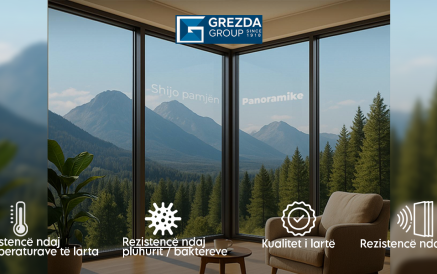 Grezda Group – Zgjidhje profesionale të xhamit për arkitekturë moderne