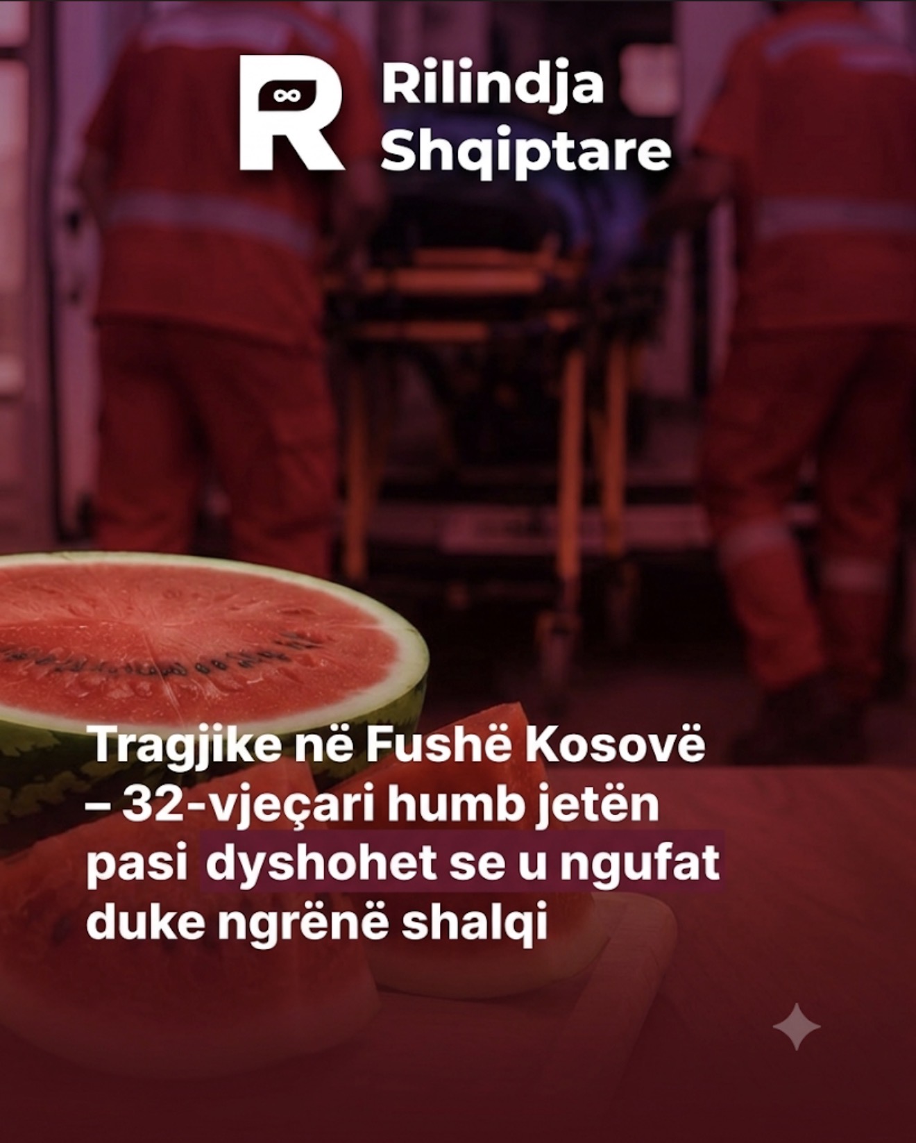 Tragjike në Fushë Kosovë – 32-vjeçari humb jetën pasi dyshohet se u ngufat duke ngrënë shalqi