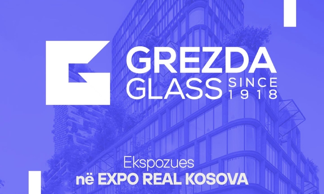 Mos e humbisni Grezda Glass në Expo Real Kosova!