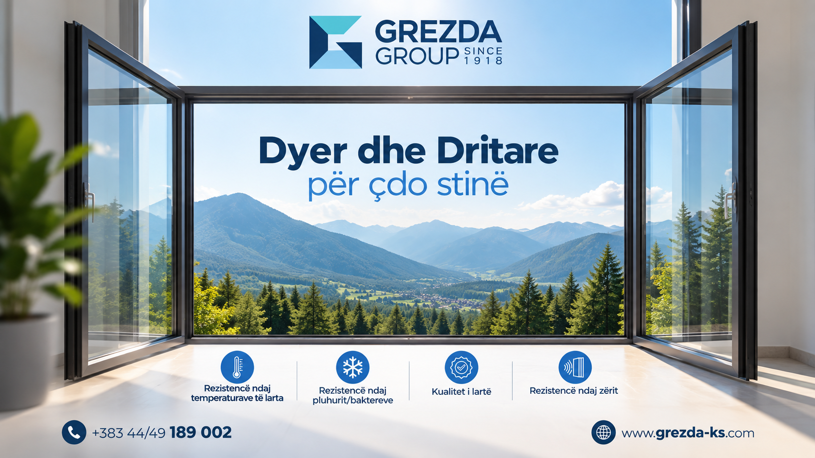Grezda Group – Dritare që mbrojnë, izolojnë dhe zbukurojnë hapësirën tuaj